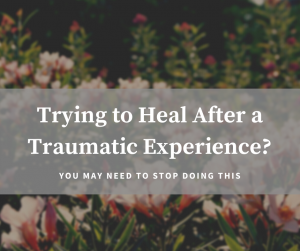 heal after trauma